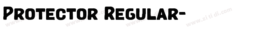 Protector Regular字体转换